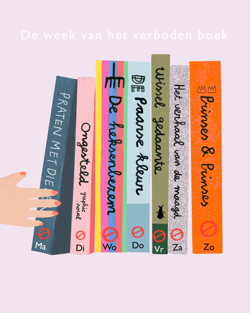 Illustratie voor De week van het verboden boek. Zeven kleurrijke boeken vormen samen de dagen van de week. Op de ruggen staan verwijzingen naar boeken die ergens ter wereld verboden of gecensureerd zijn. Een hand reikt naar de boeken.