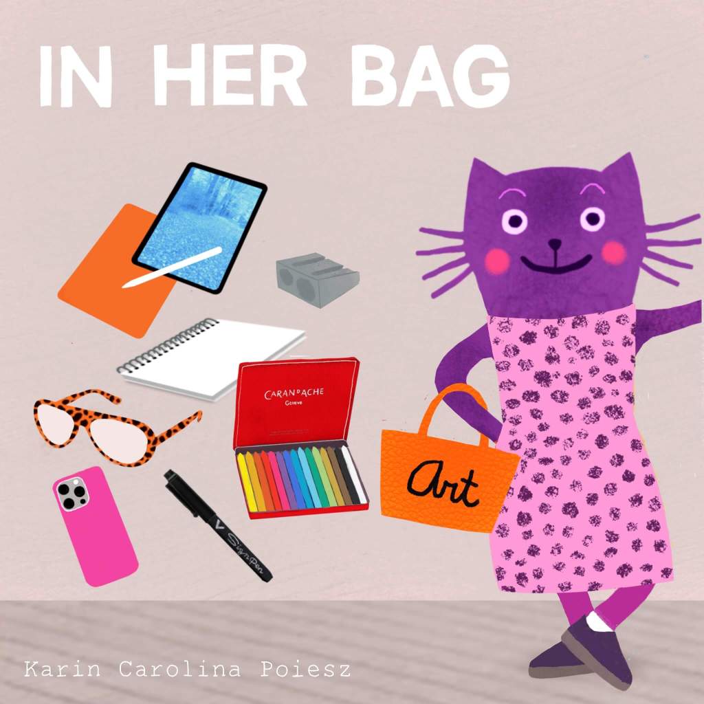 In her ART bag" – illustration by Karin Carolina Poiesz showing a whimsical purple cat with her favorite art tools, symbolizing creativity and curiosity. 