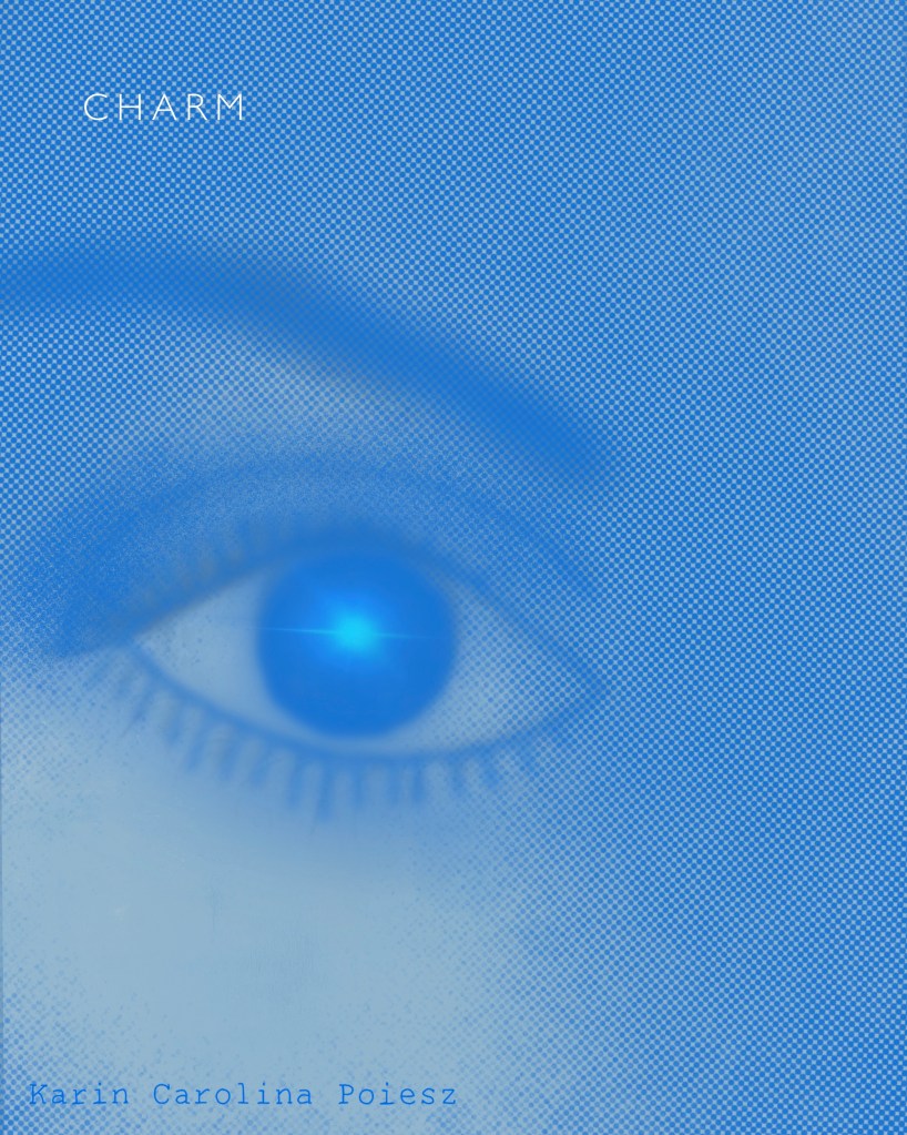  CHARM
“A close-up of a blue eye with a soft light in the center.”